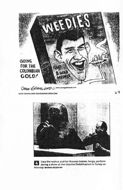 FOR THE COLOMBIAN GOLD/ ¥  DAve GAANLUND & = smarmimican  AVE GRANLUNO/DAVEGRAMUND.COM 24  Saca the walrus and her Russian trainer, Sergly. perform Guring a show at the Istanhul Dolohinarium in Turkey on Monday: sumao sezEa/as 